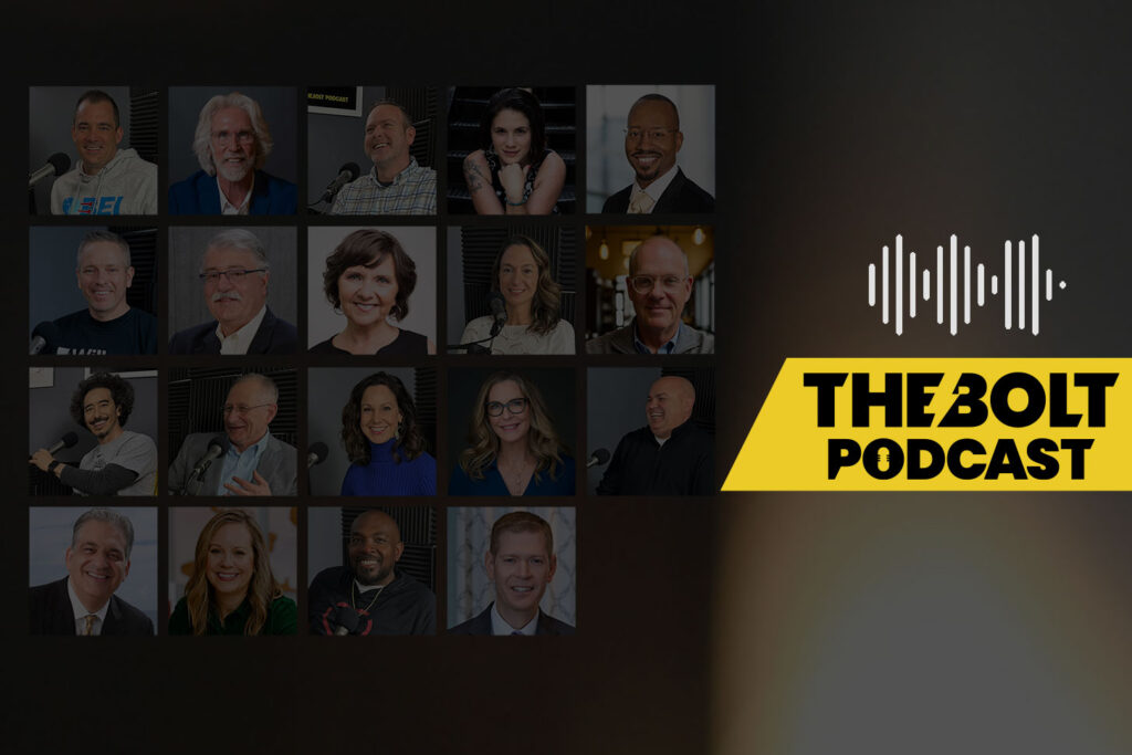 Best of the BOLT: Leadership Wisdom That Ignited Season One (Part 2)