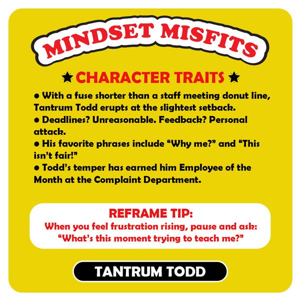 Mindset Misfits - Tantrum Todd - Card Back